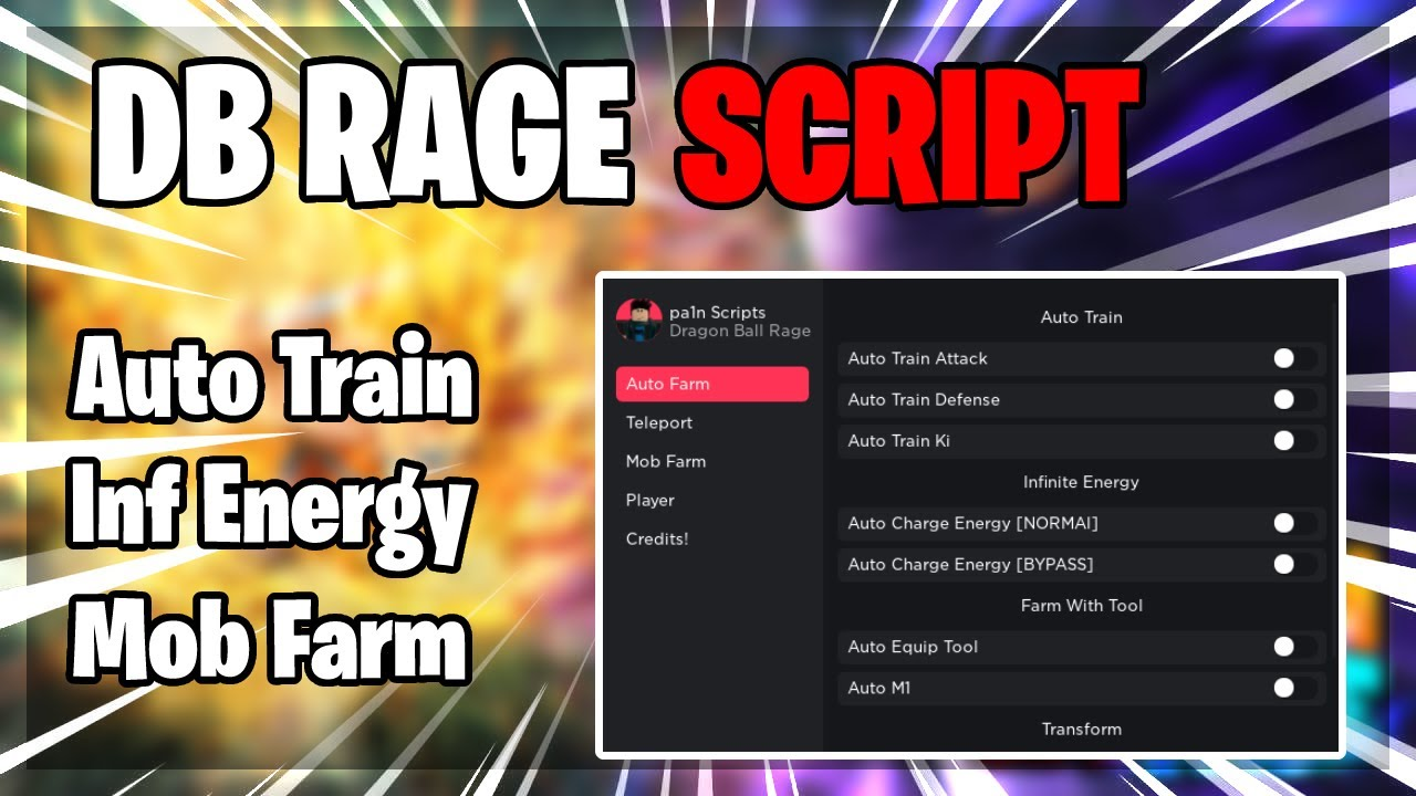 Dragon Ball Rage Script Pastebin 2023 Mob Farm, Auto Farm, Inf Energy